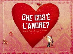 che-cos è l amore-.jpg che-cos è l amore-.jpg