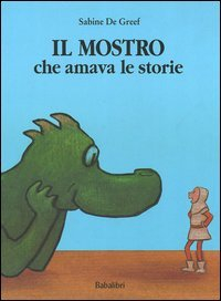 Il mostro che amva le storie Il mostro che amva le storie